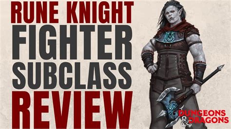 Defend Your Allies with the Protective Abilities of the Rune Knight Subclass